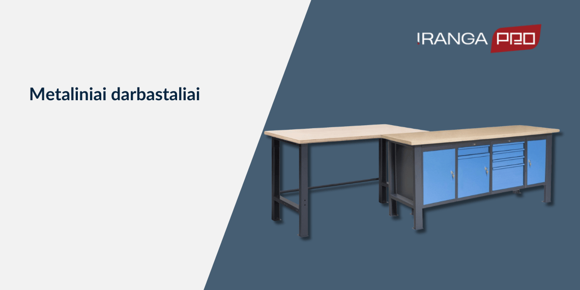 Metaliniai darbastaliai